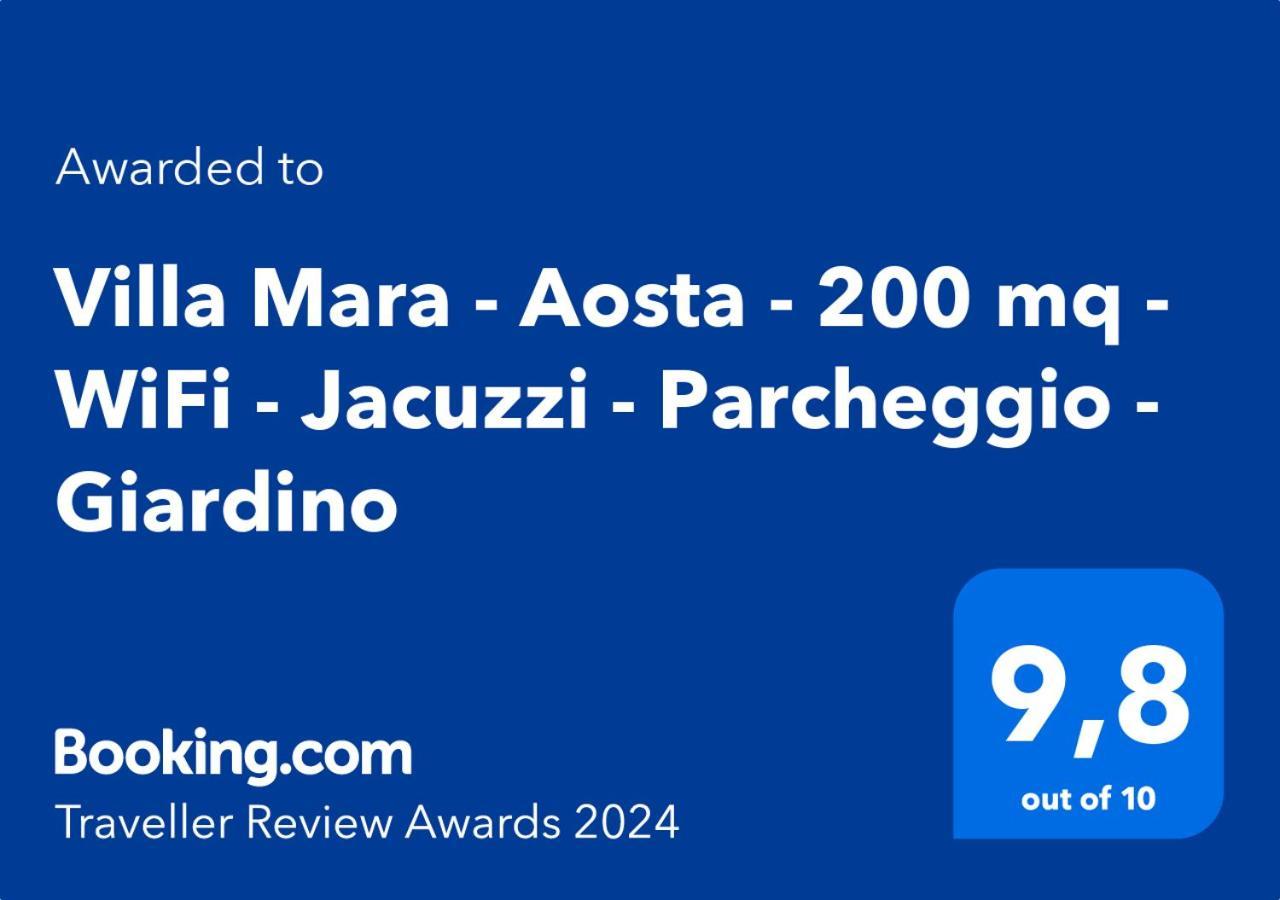 Villa Mara - Aosta - 200 Mq - Wifi - Jacuzzi - Parcheggio - Giardino Eksteriør bilde